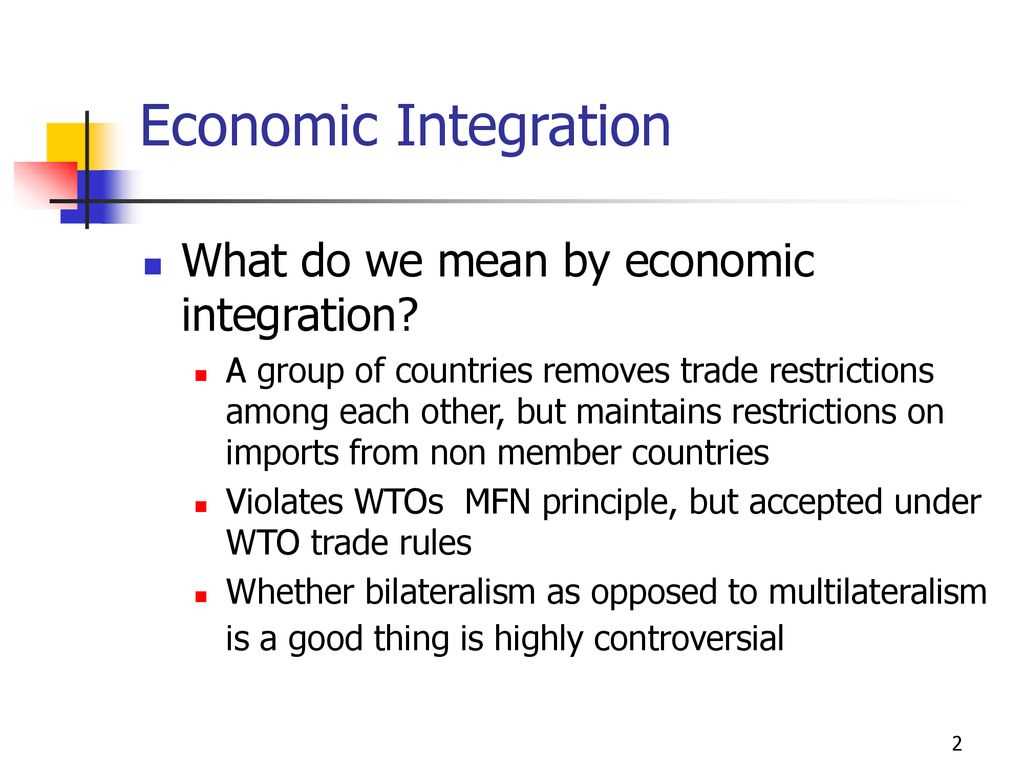Benefits of Economic Integration