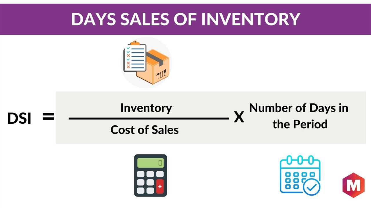 Days Sales of Inventory (DSI): Definition, Formula, Importance