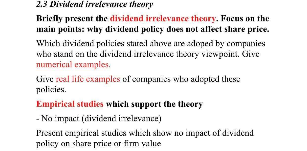 Implications of Dividend Irrelevance Theory