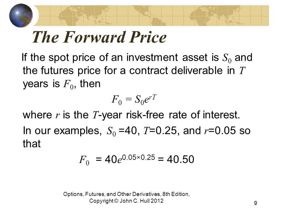 2. Forward Price Formula with Continuous Compounding