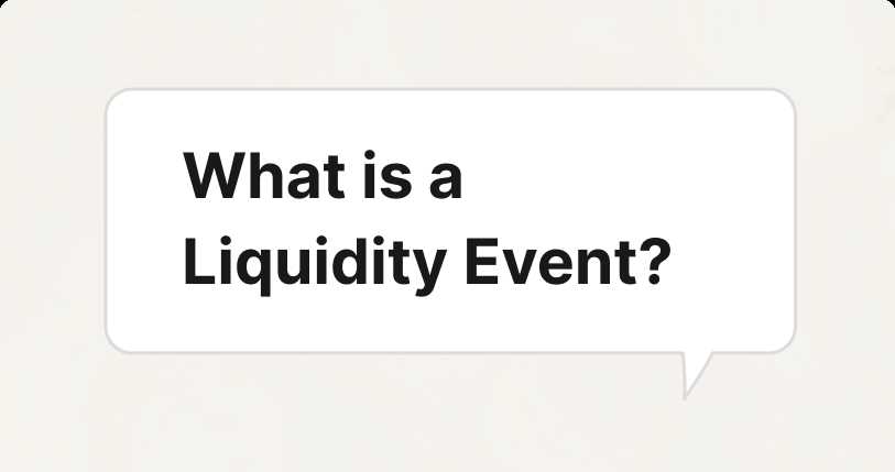 Liquidity Event: What It Is, Why It Matters, and Real-Life Examples