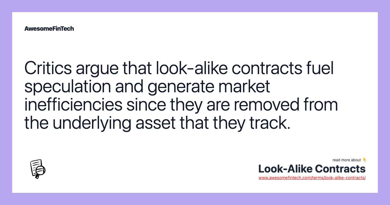 The Controversies Surrounding Look-Alike Contracts