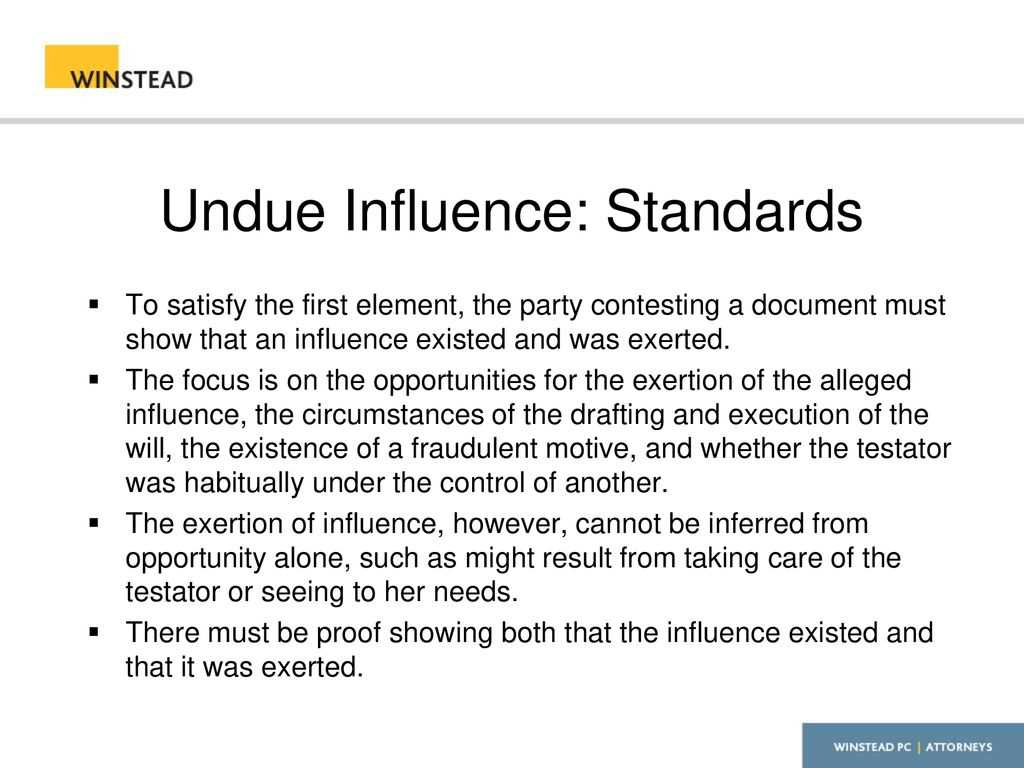 Definition of Undue Influence